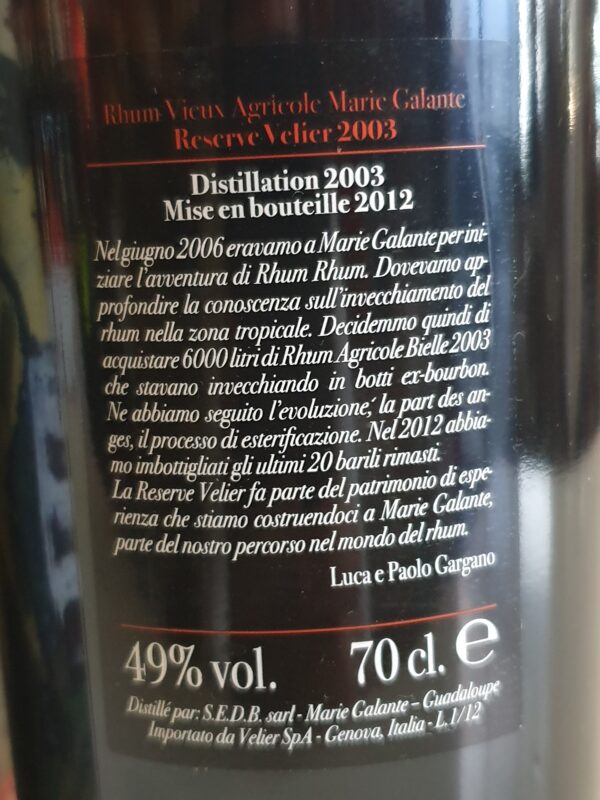 RHUM VIEUX BIELLE 70 CL 49° RESERVE VELIER 2003 MG 9 ANS – Image 2